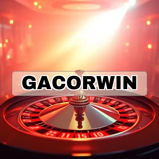 gacorwin: Keunggulan dan Fitur Menarik yang Wajib Dicoba